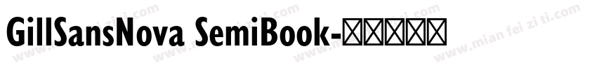 GillSansNova SemiBook字体转换